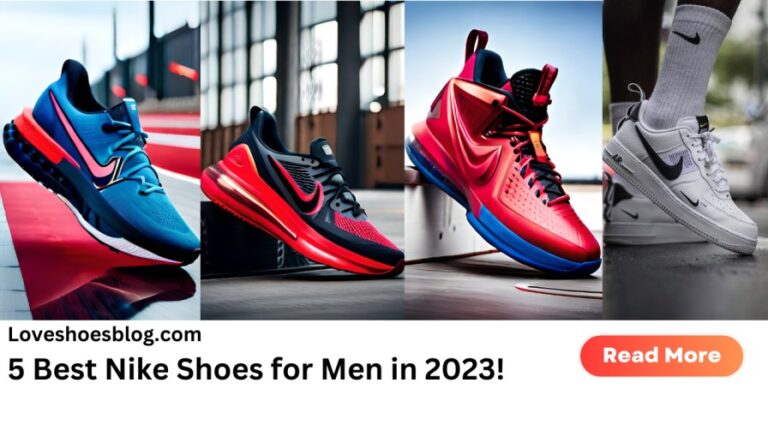 Best Nike Shoes for Men 2023